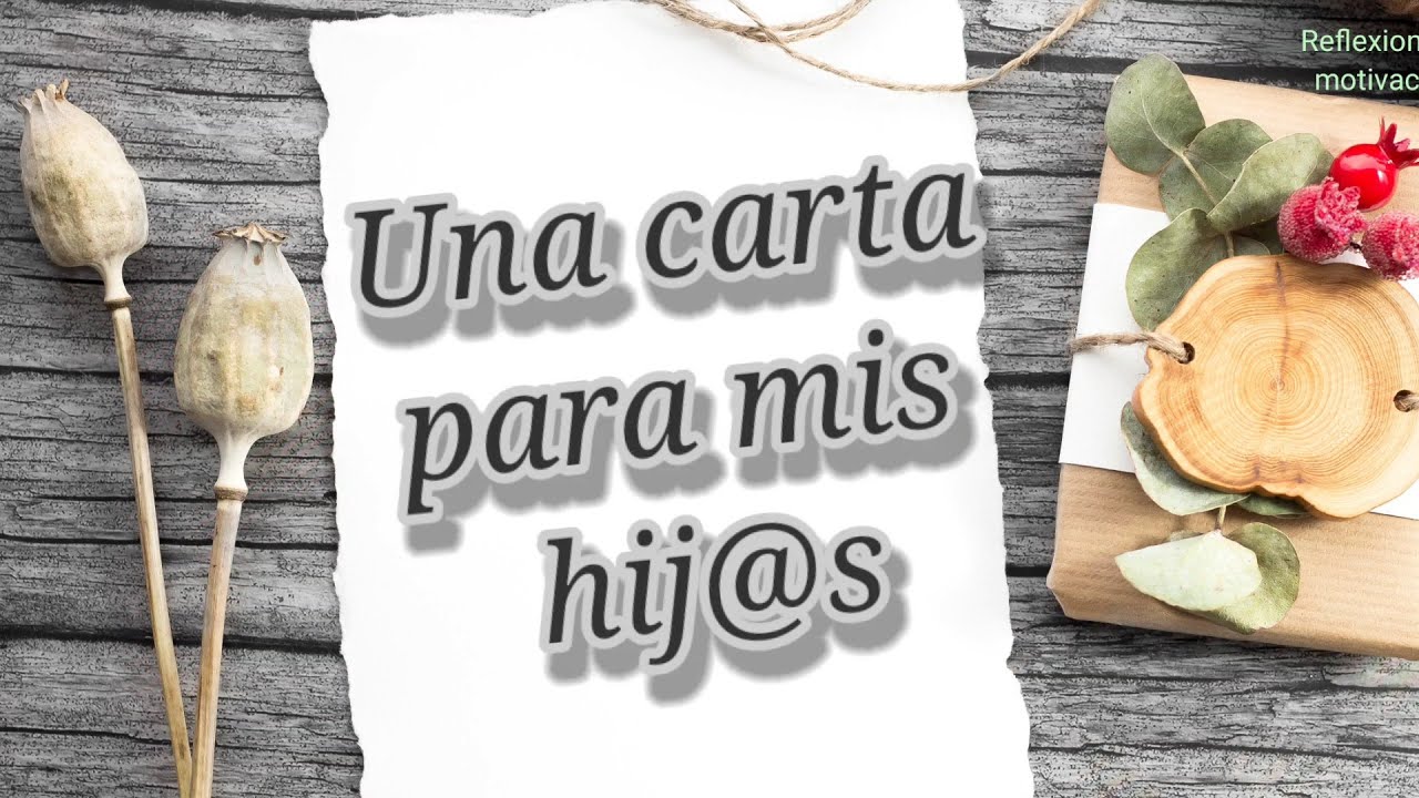carta de agradecimiento a mis hijos