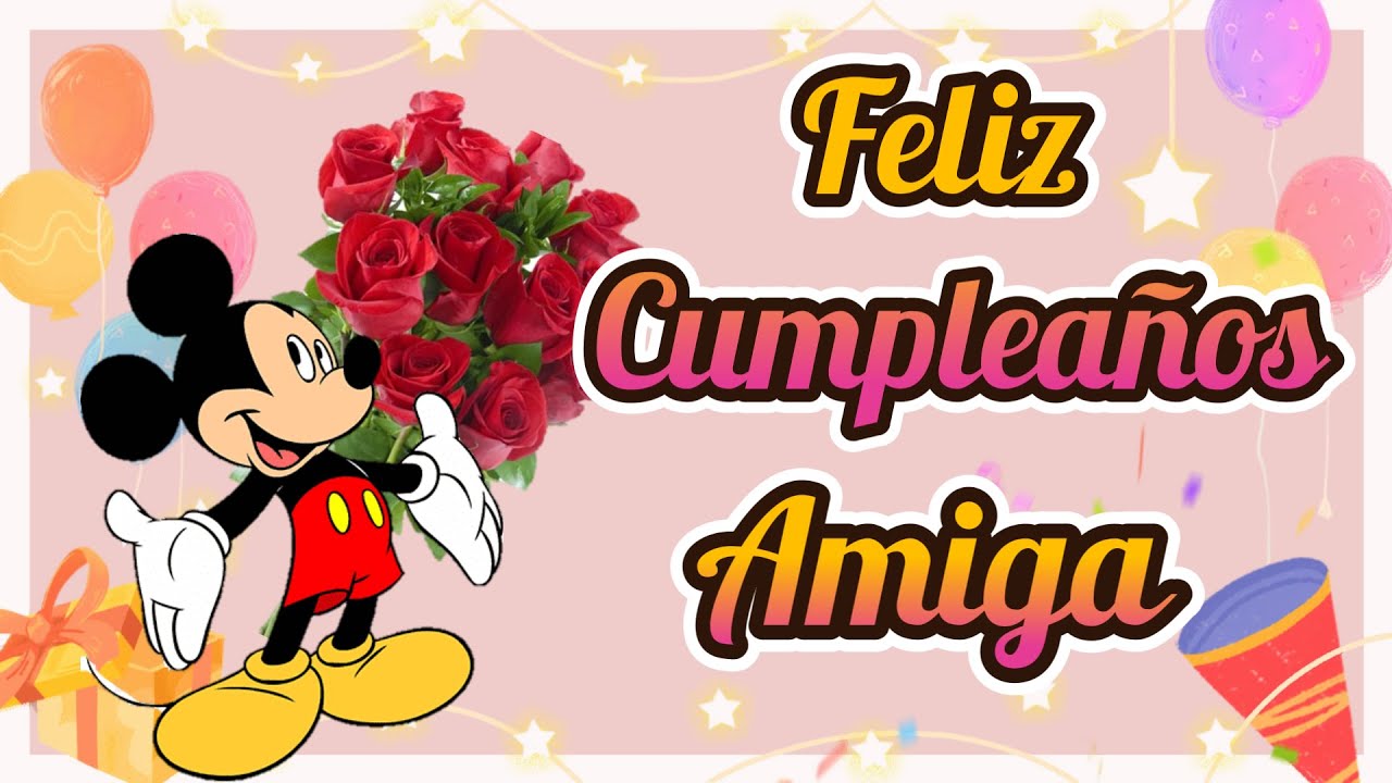 carta para felicitar a una amiga por su cumpleaños