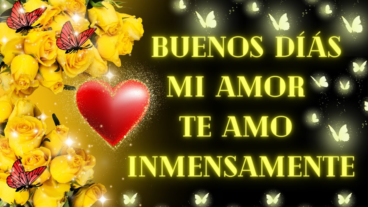 cartas de amor para desear buenos dias