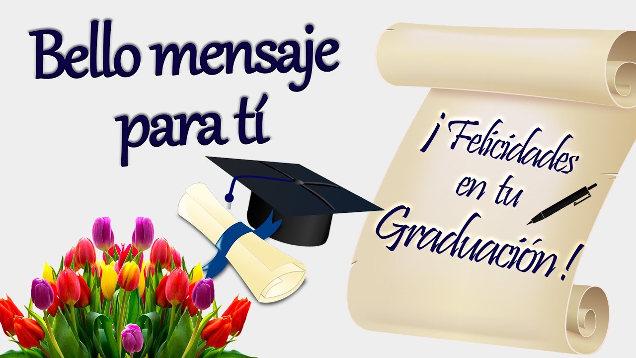 como felicitar a mi novio por su graduacion