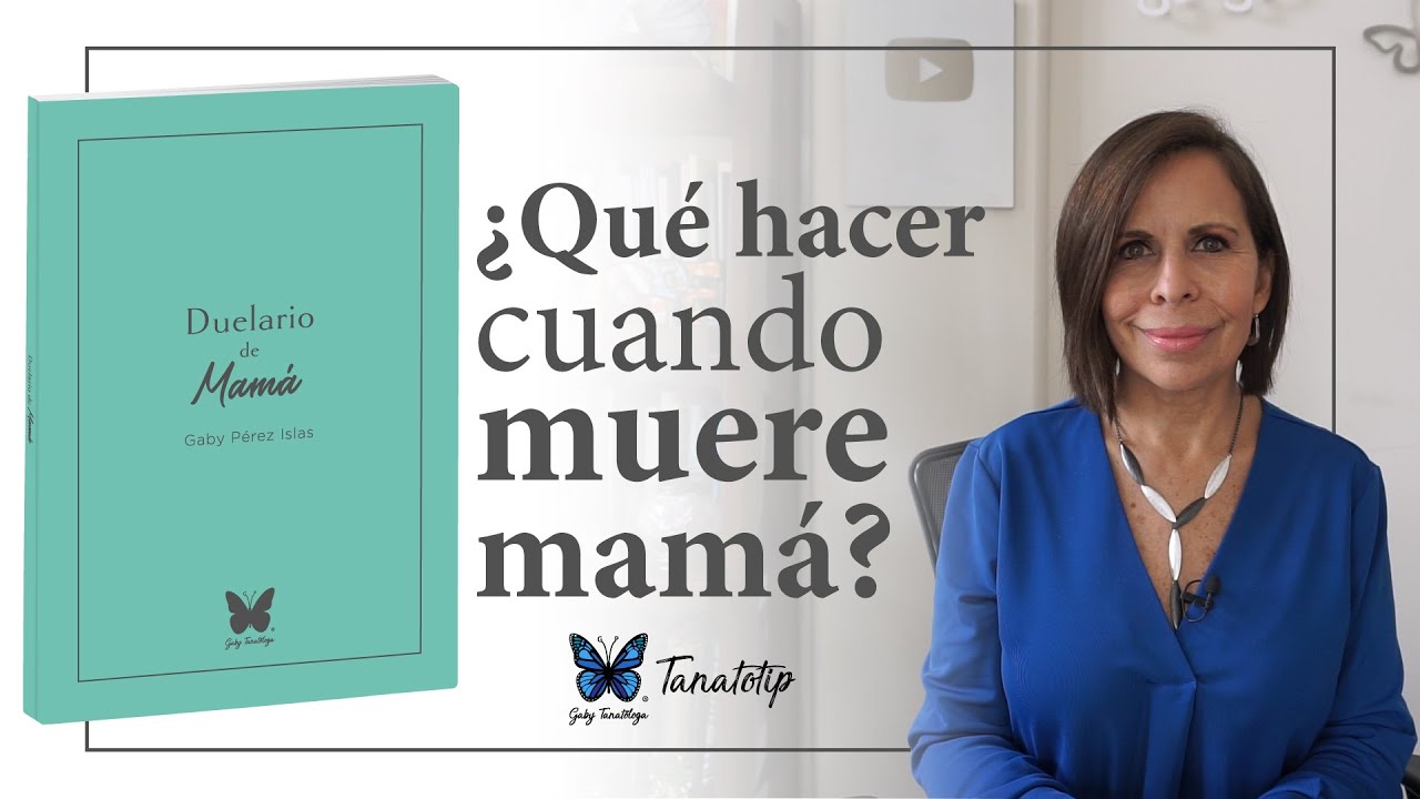 estoy de luto por mi madre