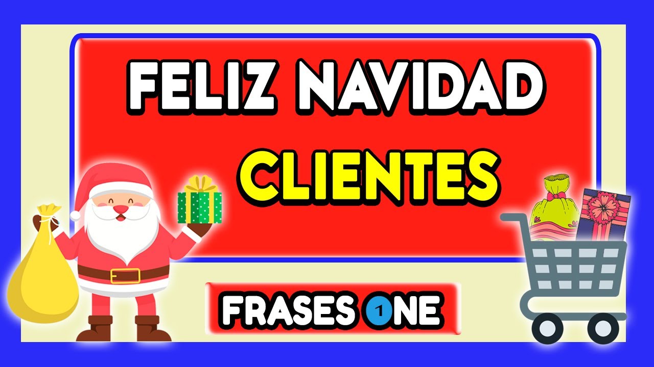 frases de feliz navidad para clientes