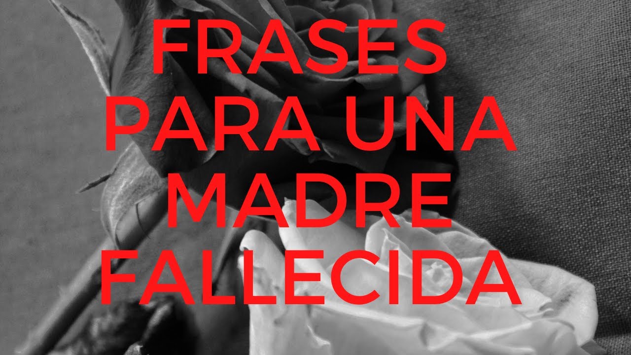 frases para lapida de una madre