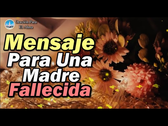 frases para una madre que ya no está