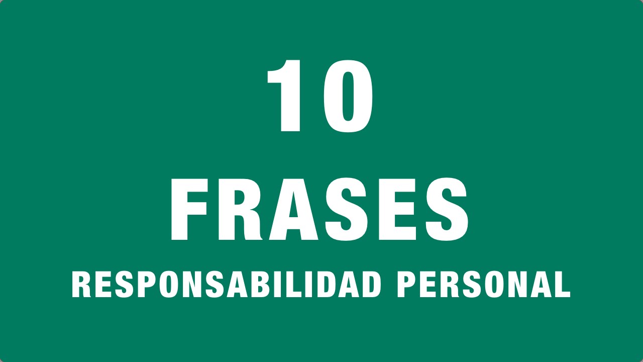 frases sobre la responsabilidad y el compromiso