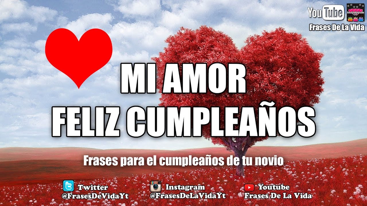 la mejor carta de cumpleaños para mi novio