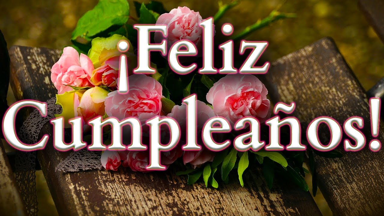 letra feliz feliz cumpleaños deseamos para ti