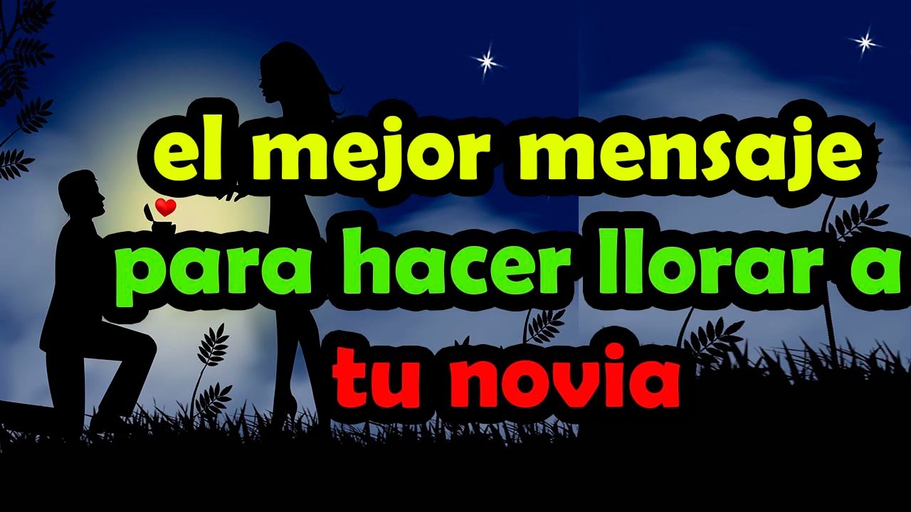 poema para mi novio que lo haga llorar