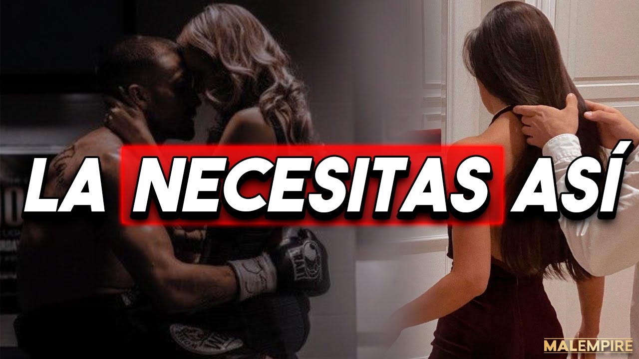 que es una gran mujer para un hombre