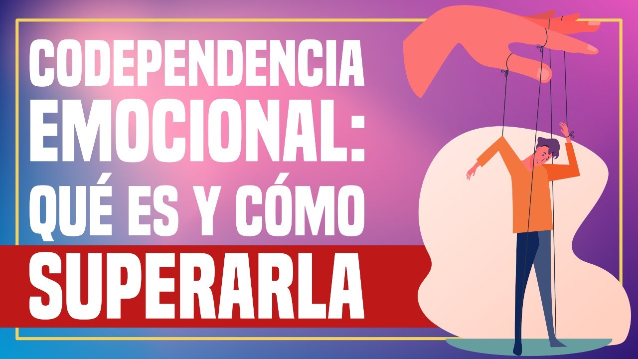 12 pasos para superar la codependencia