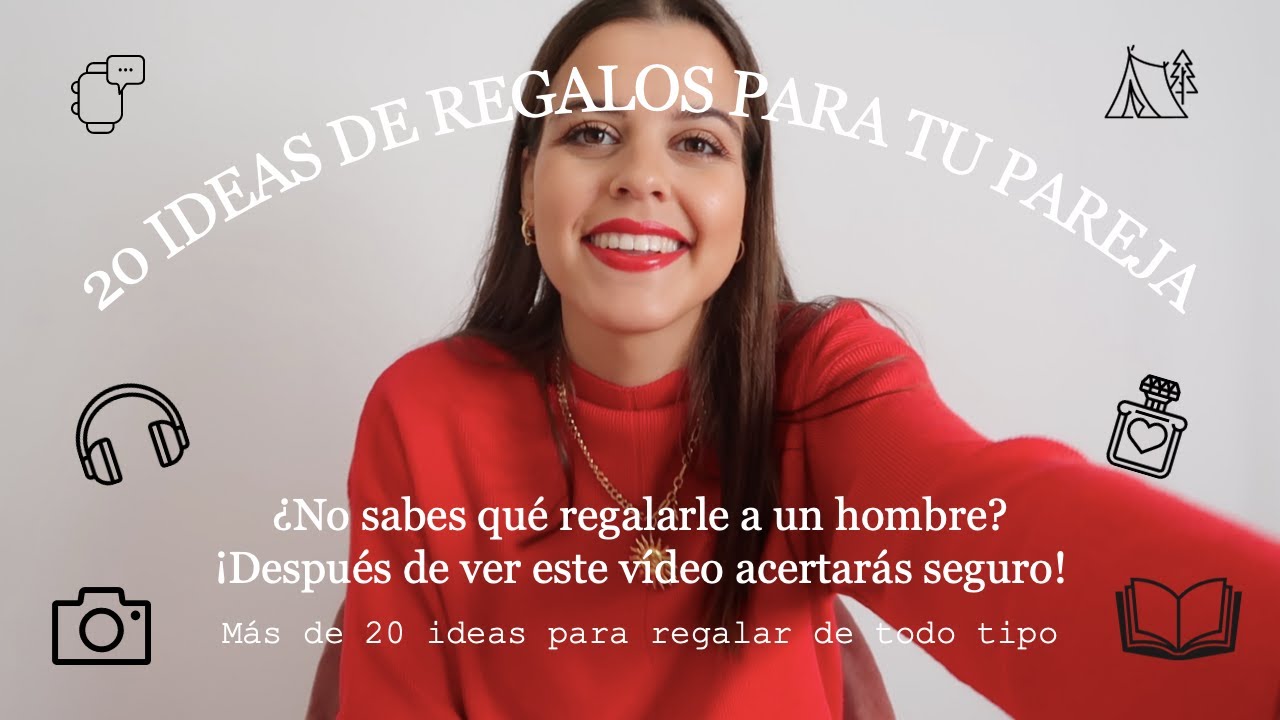 20 regalos de cumpleaños para mi novio