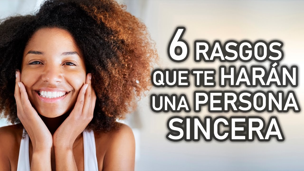 actitud de la persona que expresa sinceridad