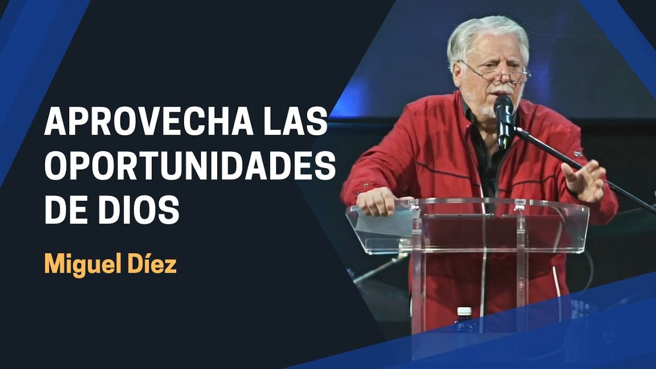 aprovecha la oportunidad que dios te da