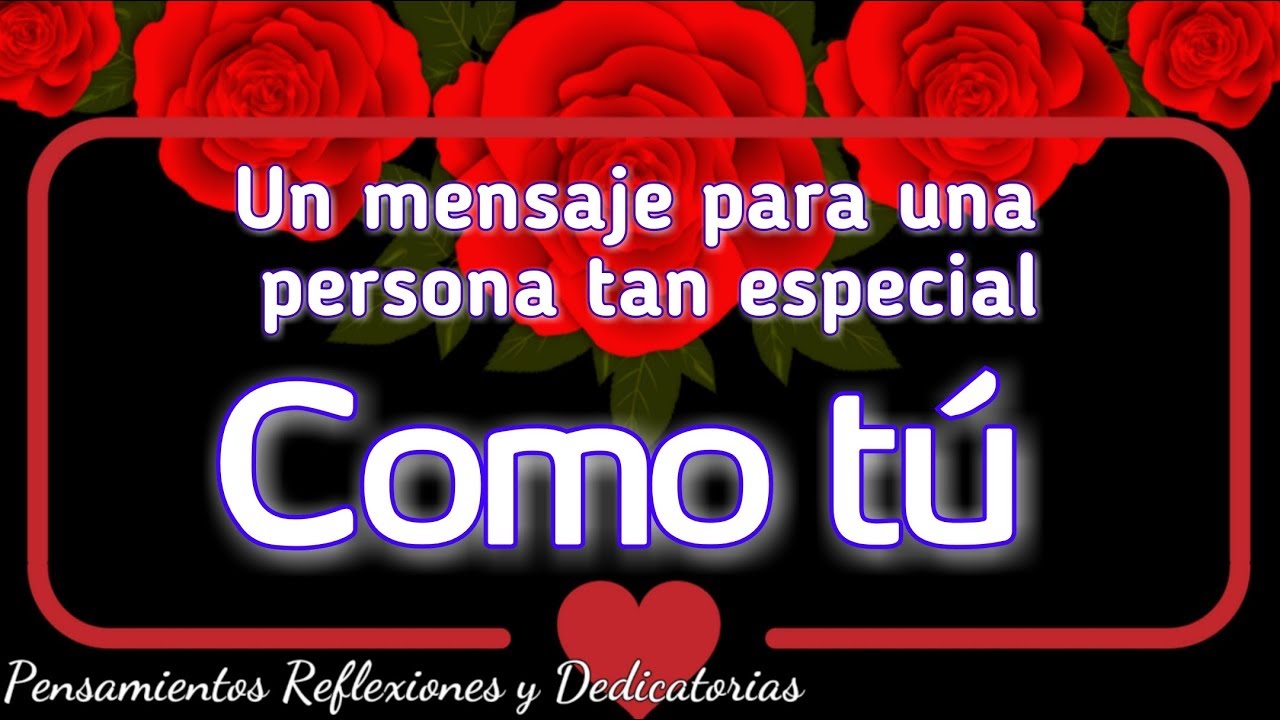 carta para una persona que quieres mucho