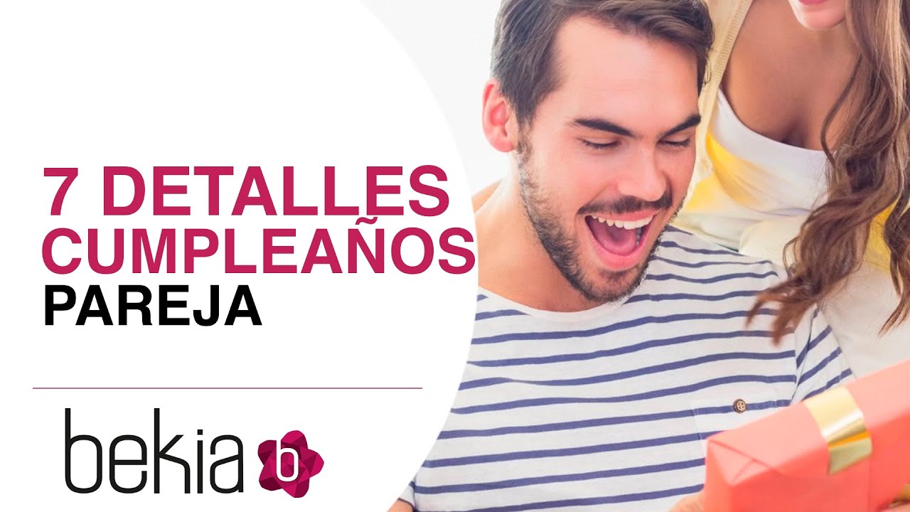 como celebrar un cumpleaños a mi novio