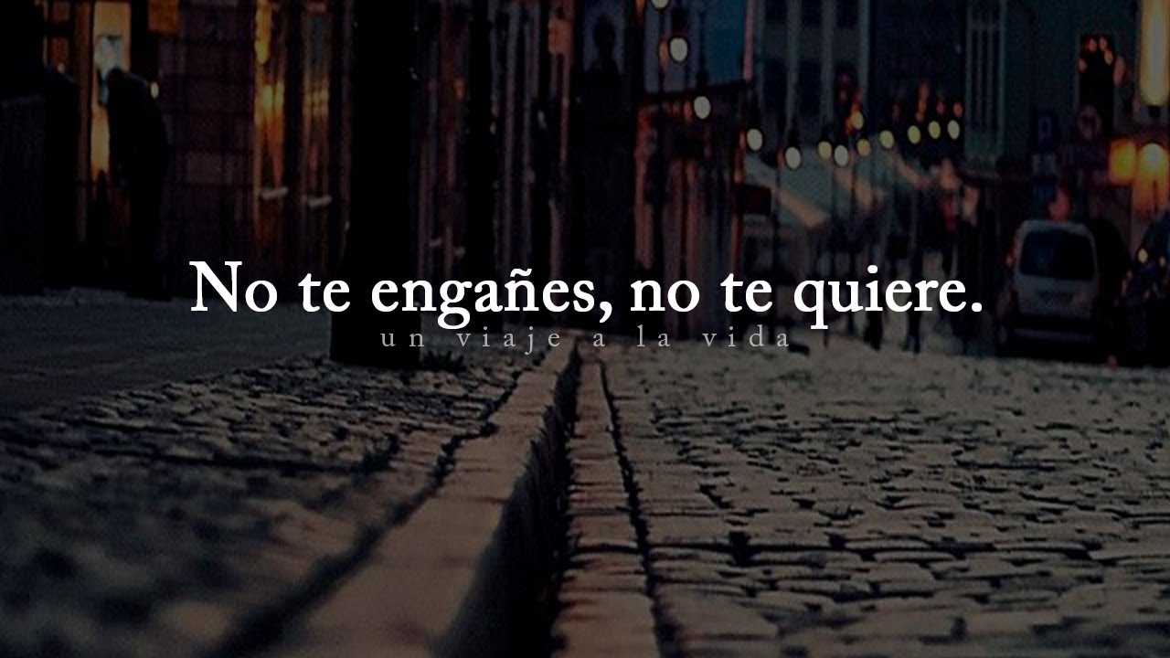 como entender que ya no me quiere