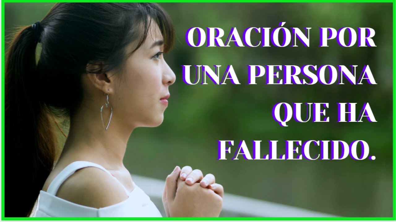 despedir a un ser querido que fallecio