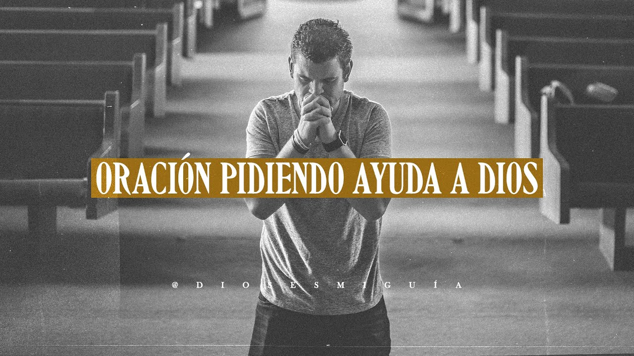 dios te ayuda en tus problemas