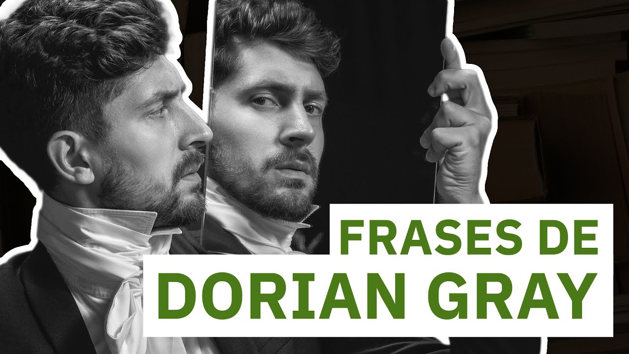 el retrato de dorian gray frases