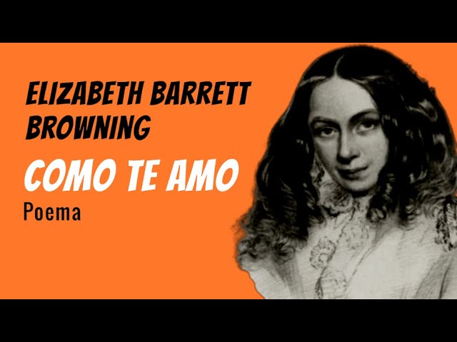 elizabeth barrett browning como te amo