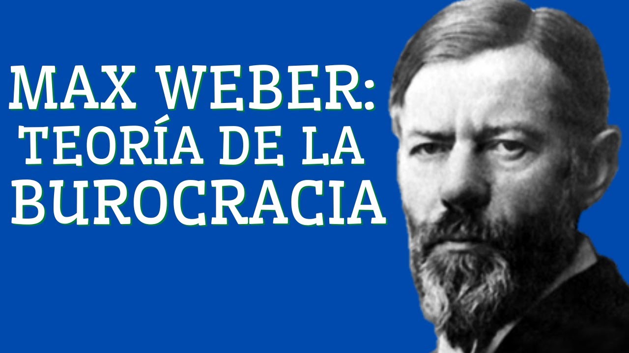 especializacion de la administracion segun weber