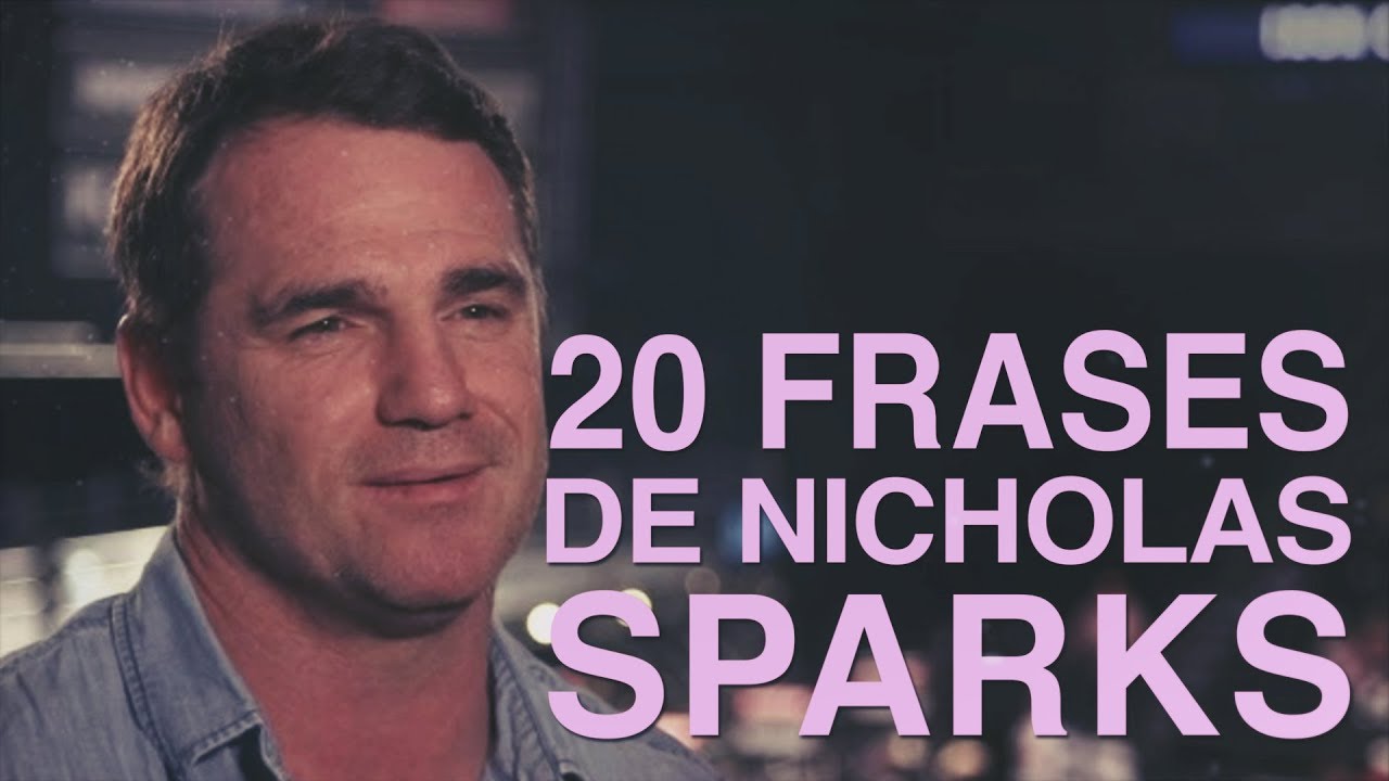 frases de amor de nicholas sparks