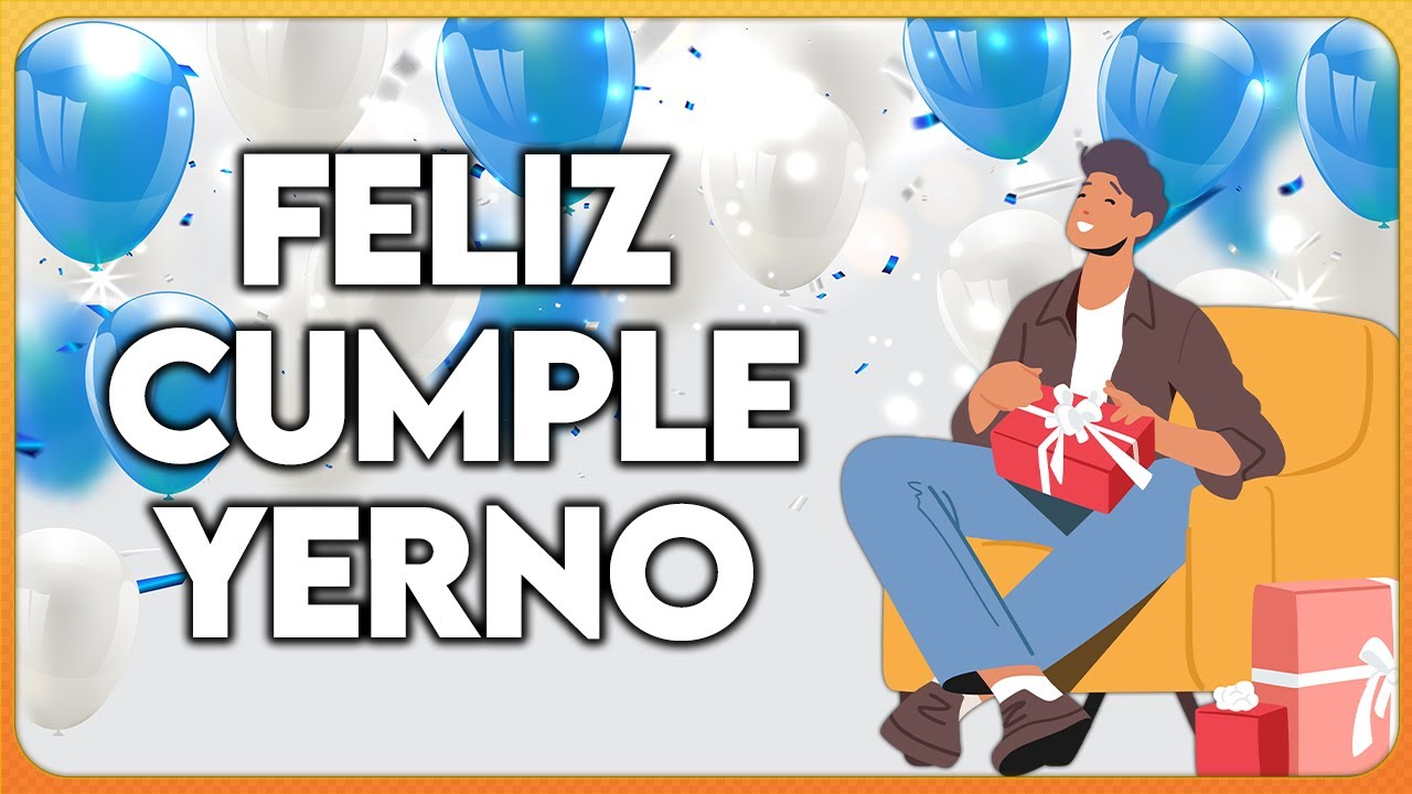 frases de cumpleaños para un yerno