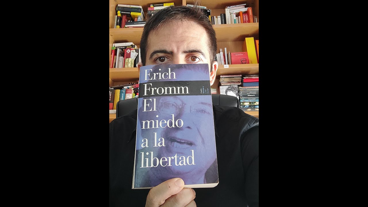 frases de fromm el miedo a la libertad