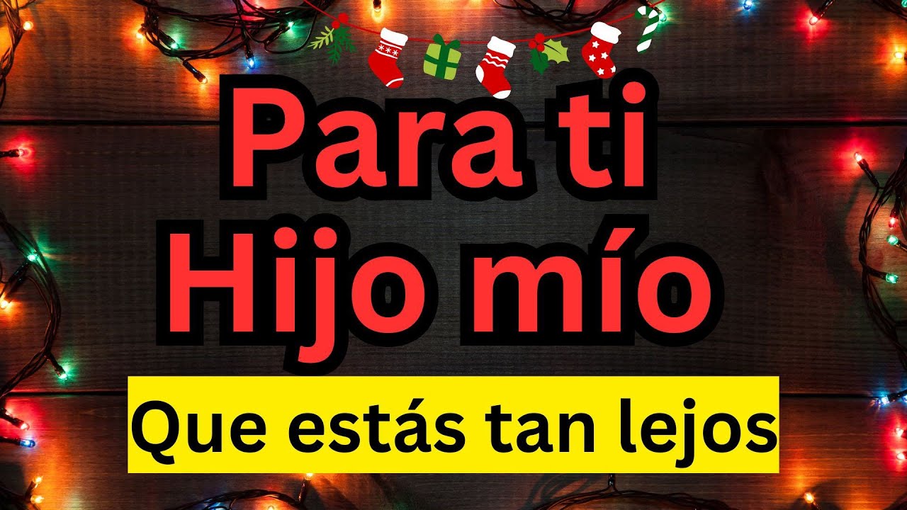 frases de navidad para mis hijos que estan lejos