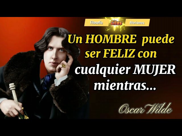 frases de oscar wilde sobre las mujeres