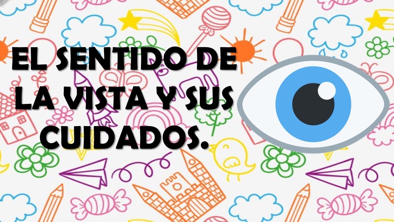 frases para el sentido de la vista
