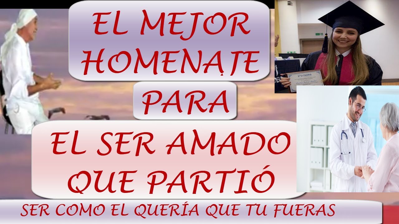 homenaje a un ser querido fallecido