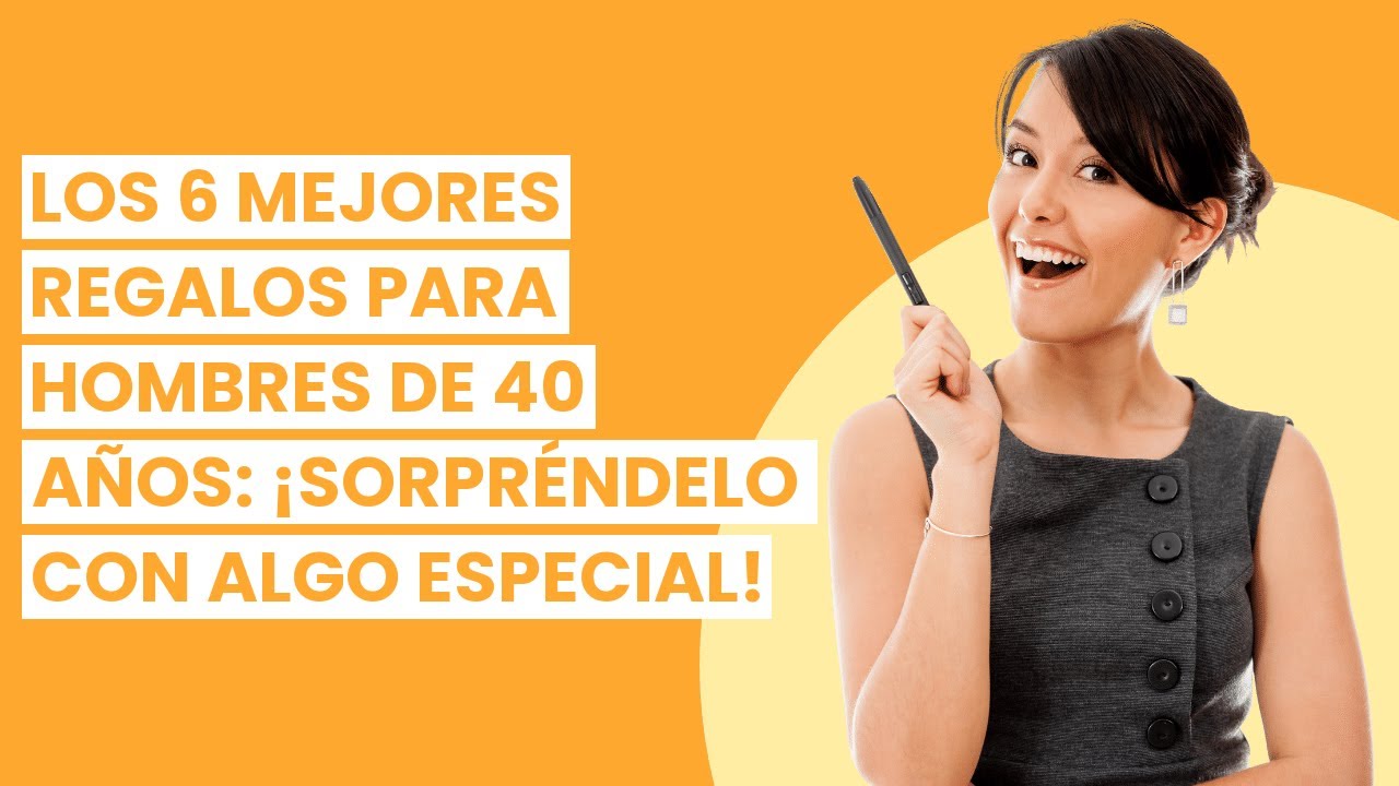 ideas para cumpleaños de hombre 40 años