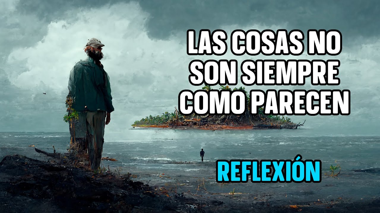 las cosas no son como parecen frases