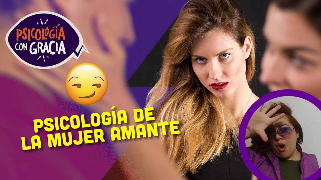 perfil psicologico de una mujer amante