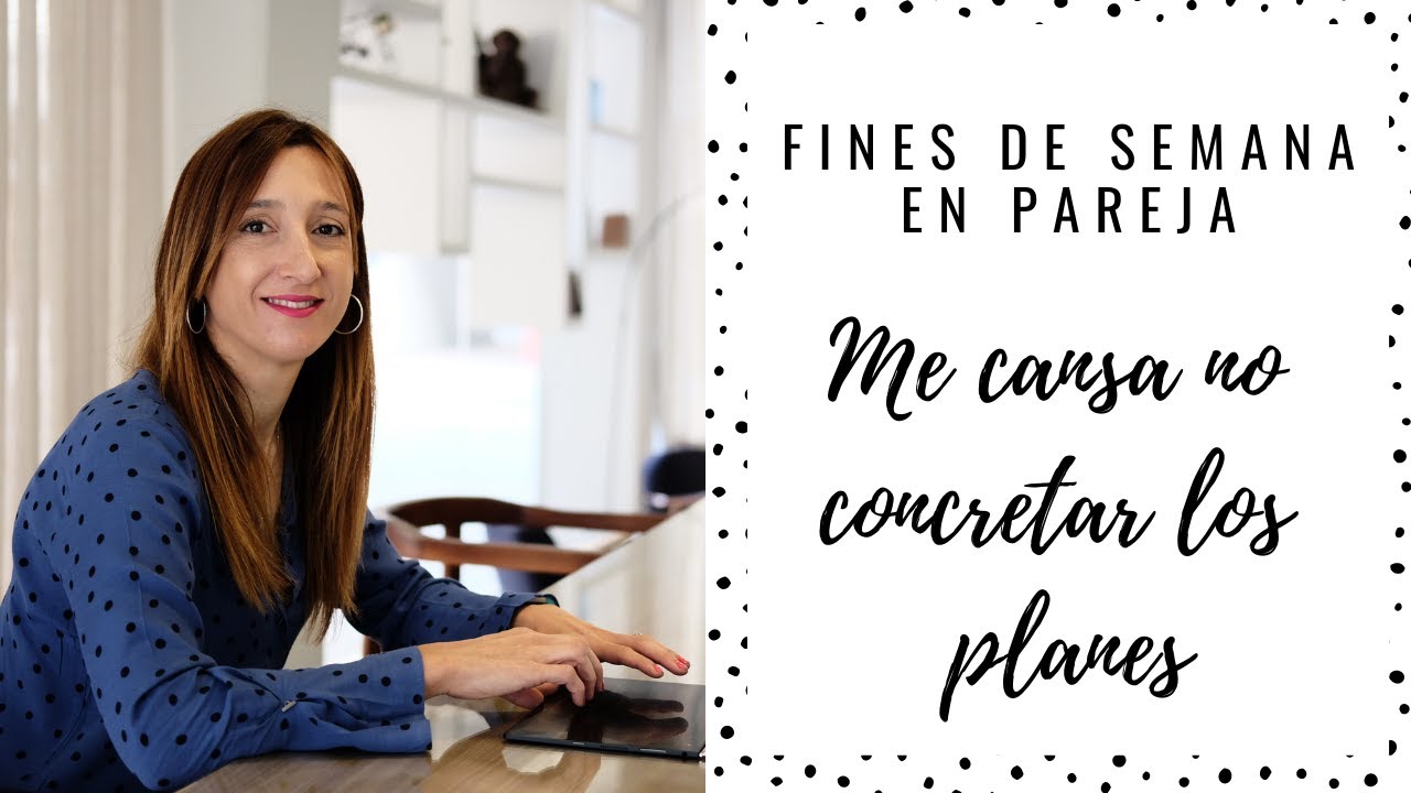 planes de fin de semana en pareja