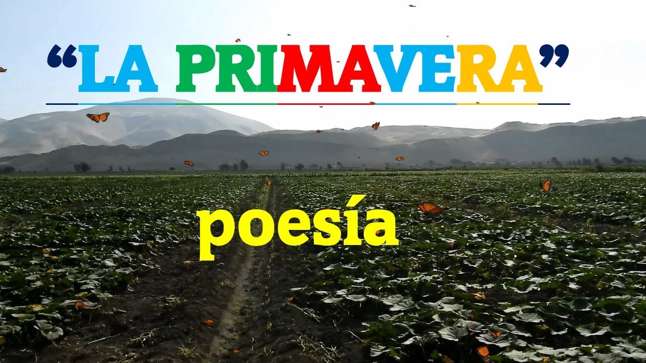 poemas de la primavera de 3 estrofas y 4 versos