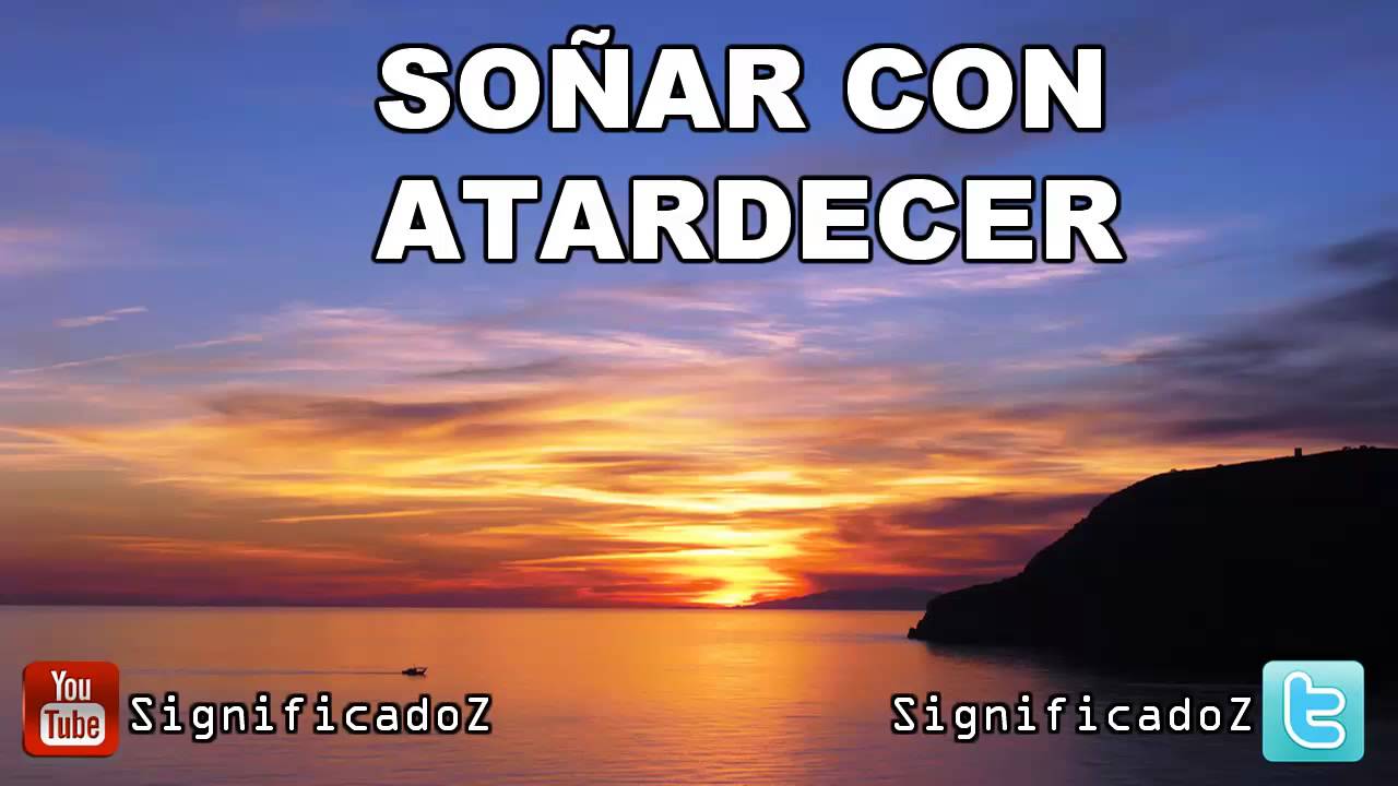 que significa soñar con un atardecer