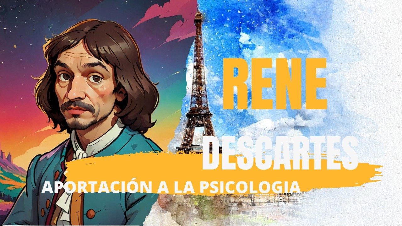 rene descartes aportaciones a la psicología