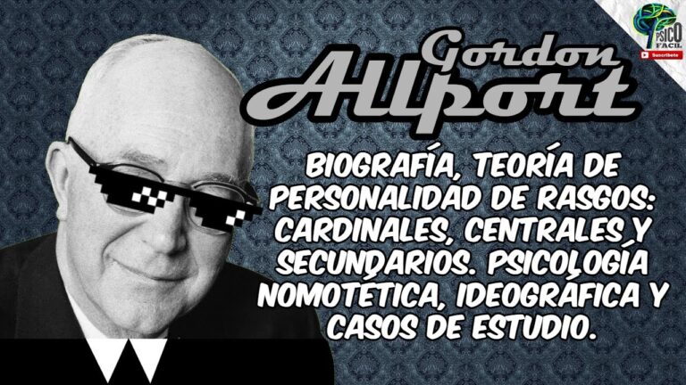 Teoría de los Rasgos de Allport: Comprendiendo la Personalidad Humana