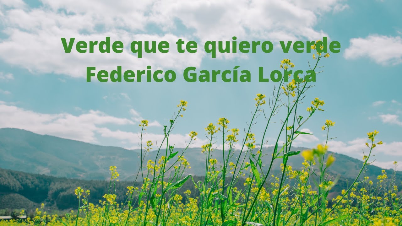verde que te quiero verde poema letra