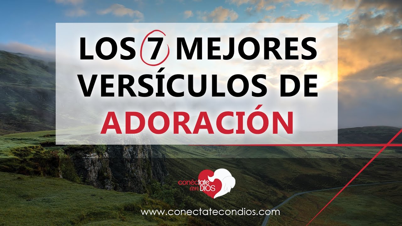 versiculos biblicos para adorar a dios