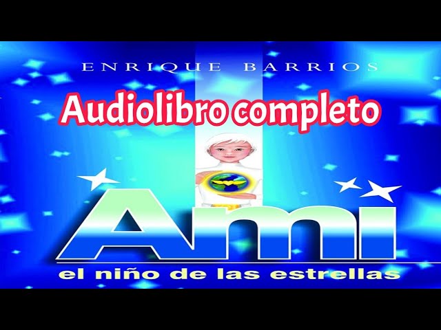ami el niño de las estrellas enseñanzas
