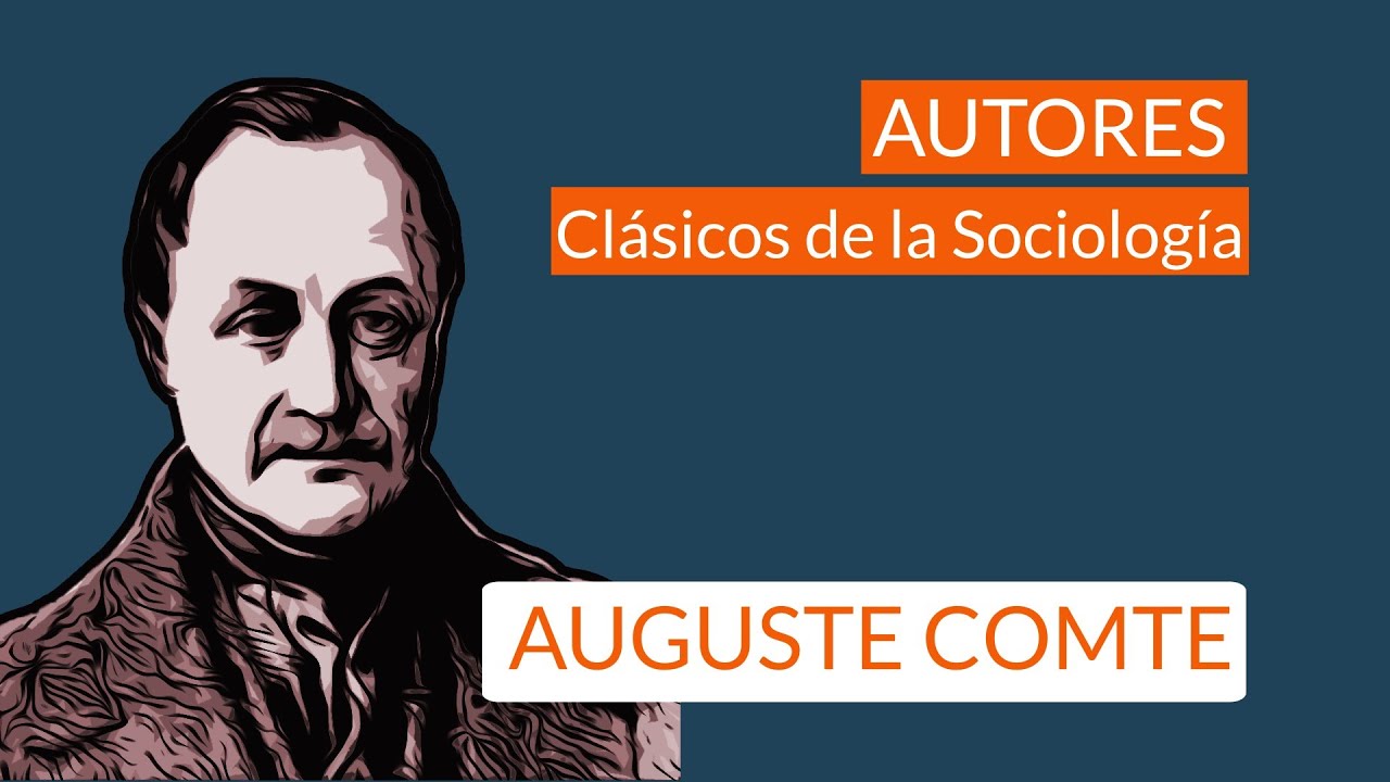 aportes de augusto comte en la sociologia