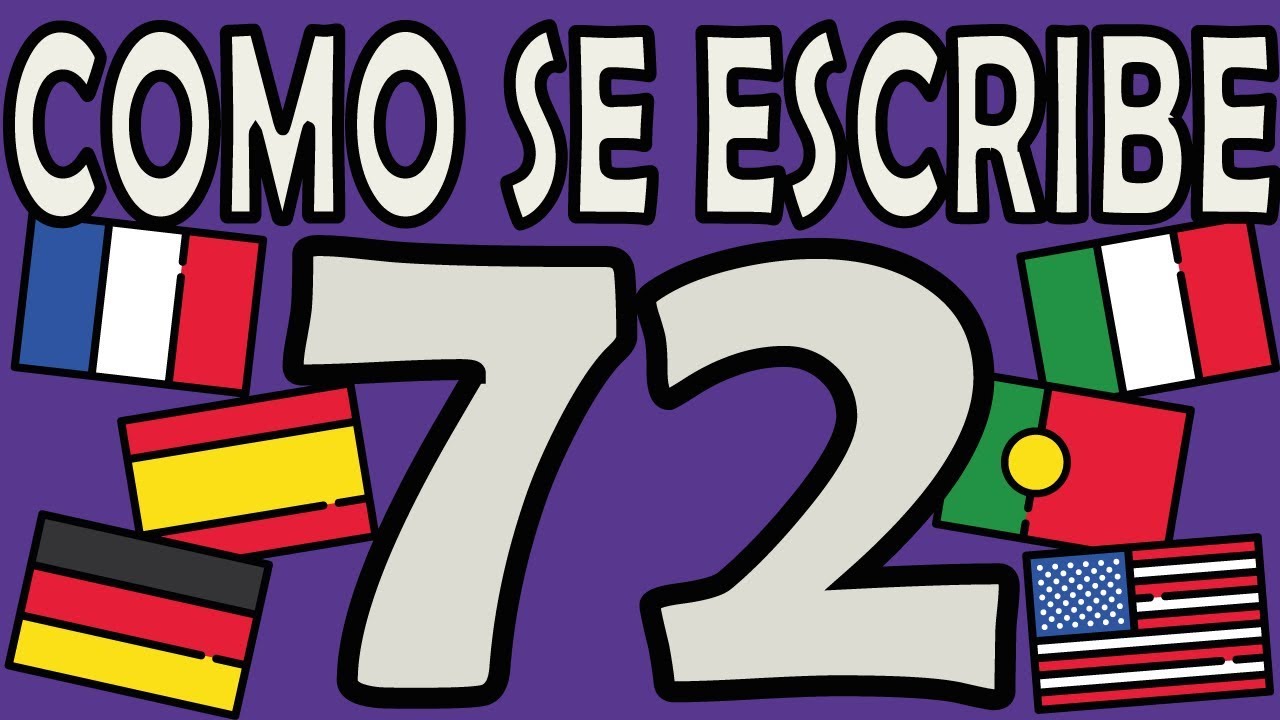 como se escribe 72 en letras