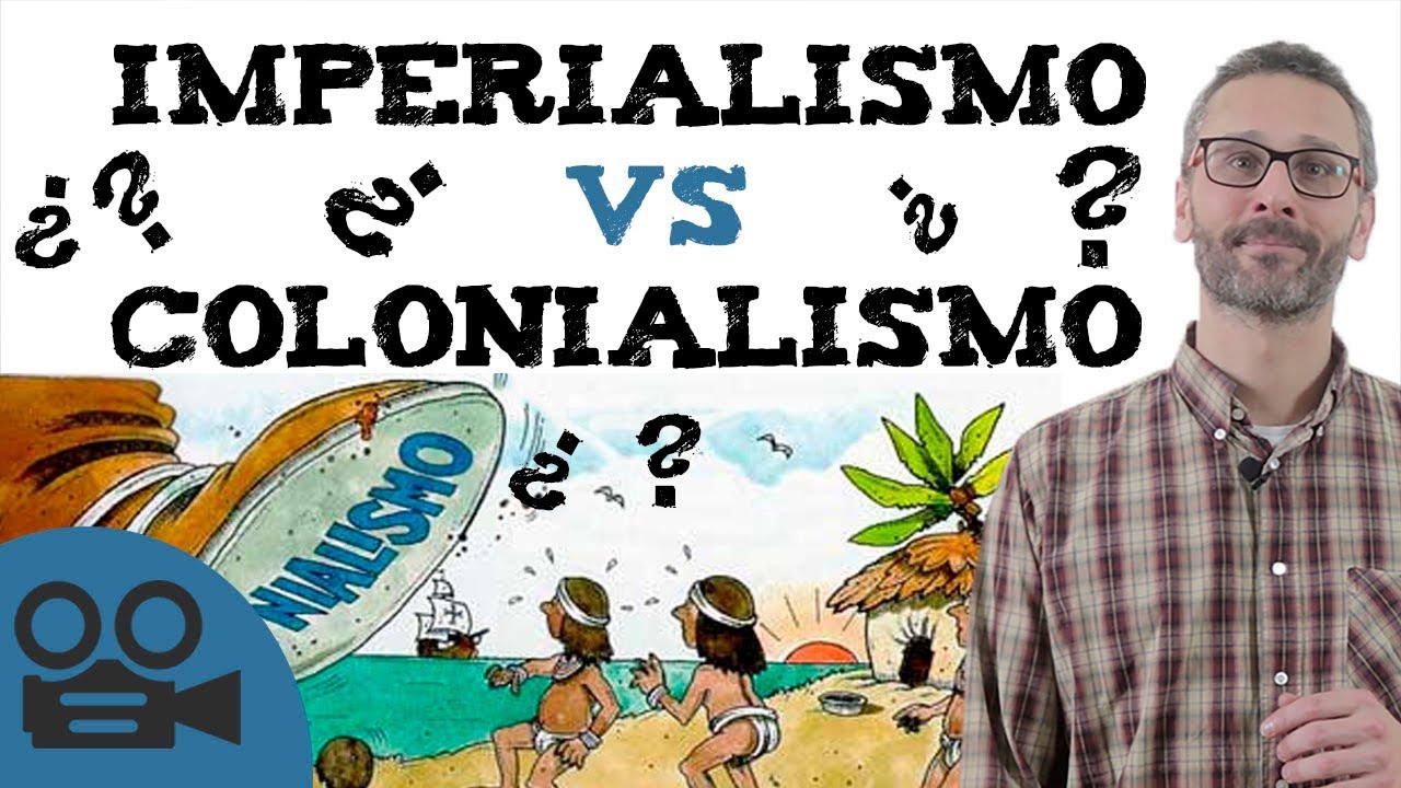 cuadro comparativo de imperialismo y colonialismo