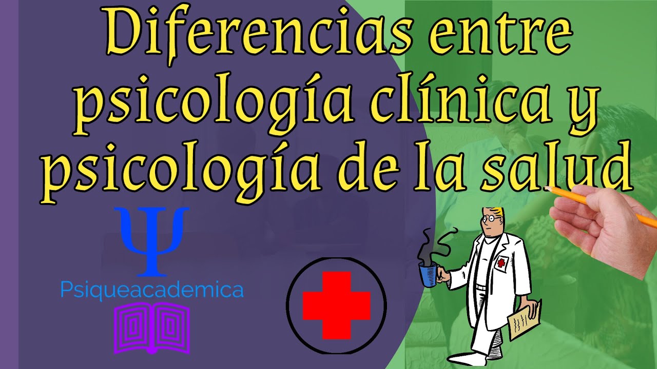 diferencia entre psicologia y psicologia clinica