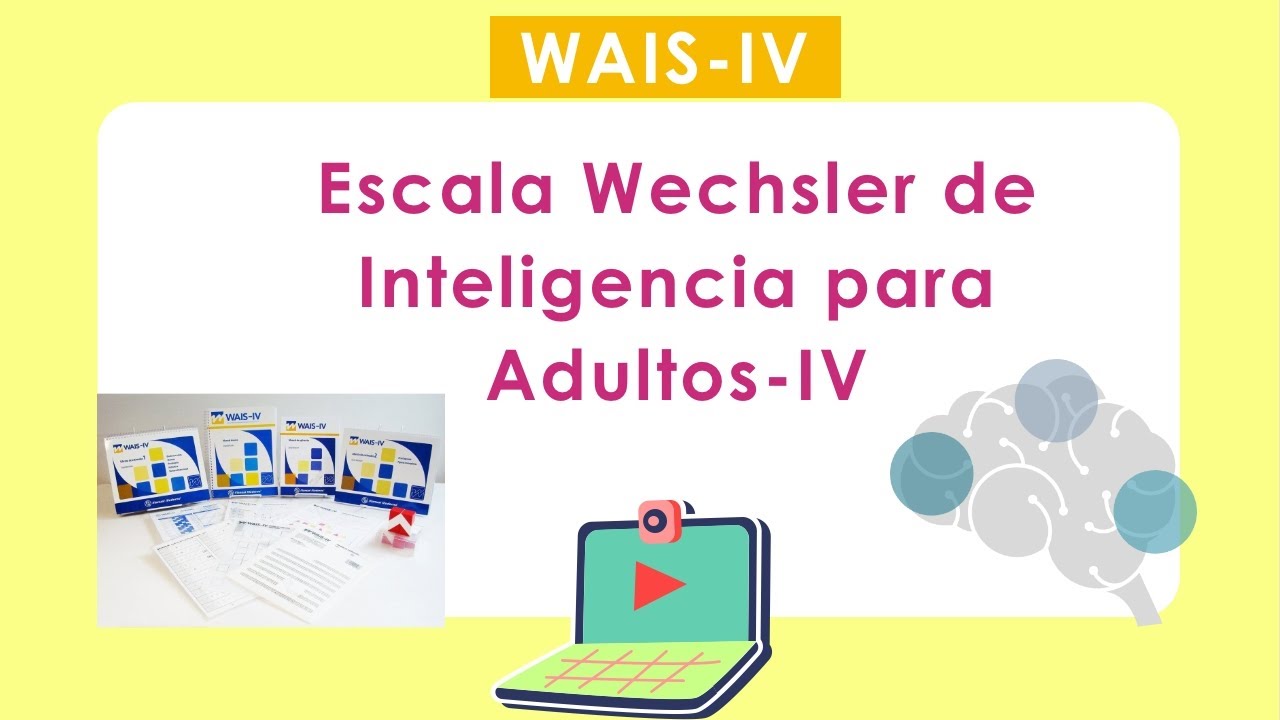 escala de inteligencia wechsler para adultos wais iv