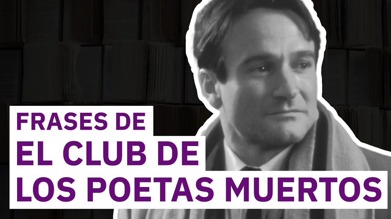 frases sociedad de los poetas muertos