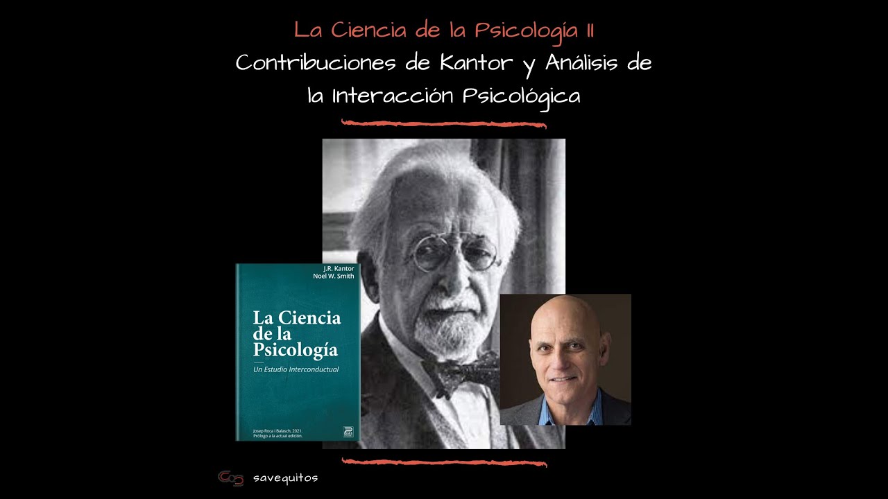 la ciencia de la psicologia kantor
